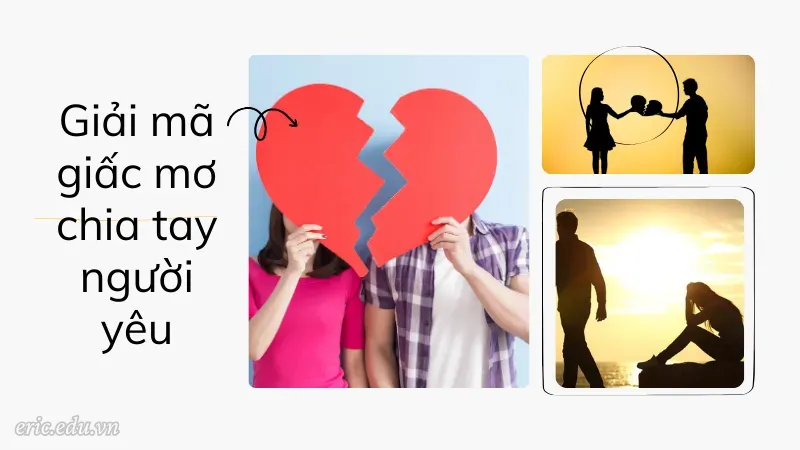 Giải mã giấc mơ chia tay người yêu