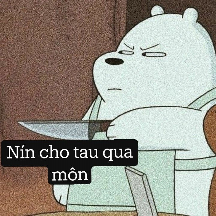 Đồ ngu meme, những câu thoại ngớ ngẩn nhưng khiến người xem cười không ngớt.