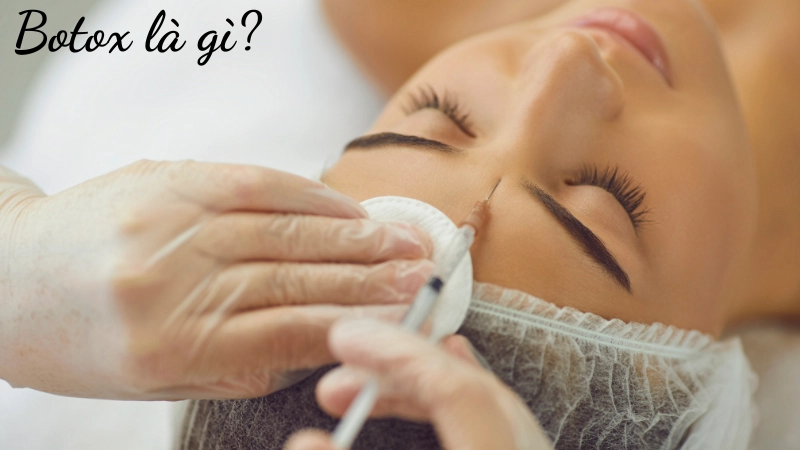 Botox là gì chất làm giãn cơ dùng trong thẩm mỹ và y học