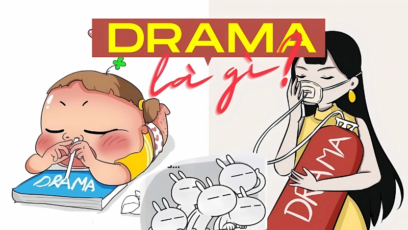 Drama là gì thuật ngữ chỉ kịch hoặc tình huống kịch tính