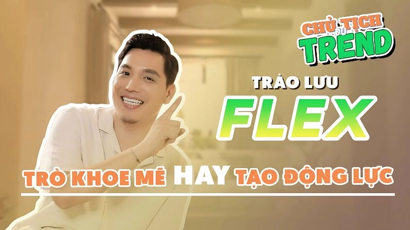 Flexing là gì trên mạng xã hội khiến nhiều người hiểu lầm ý định