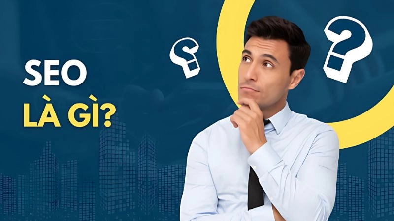 SEO là gì cách giúp website lên top Google ai cũng nên biết