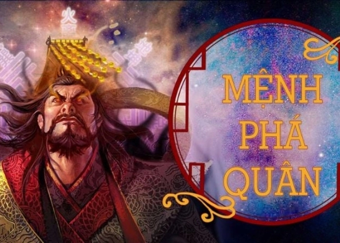 Mệnh Phá Quân là gì khiến nhiều người tò mò khám phá